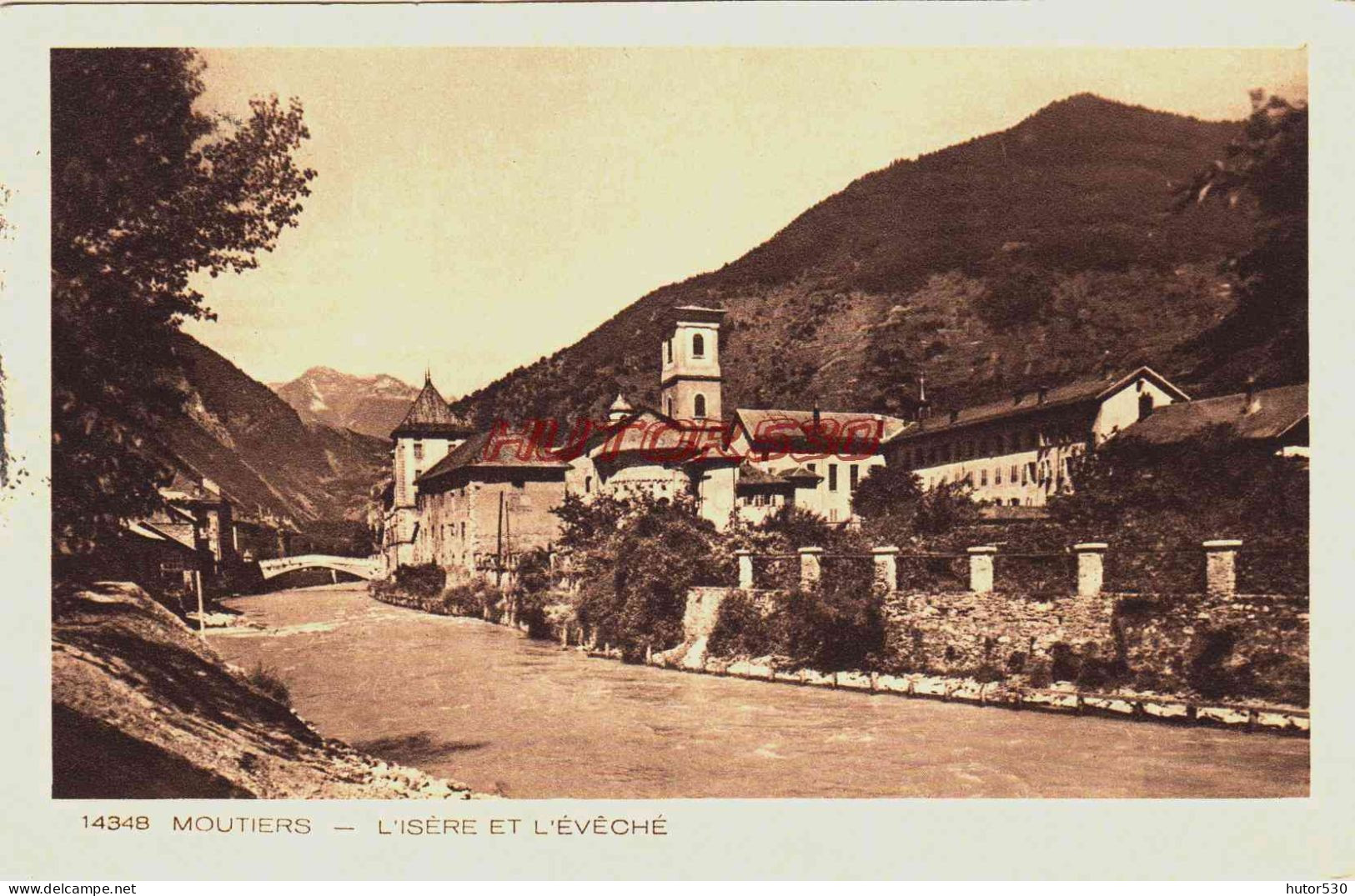 CPA MOUTIERS - SAVOIE - L'ISERE ET L'EVECHE - Moutiers