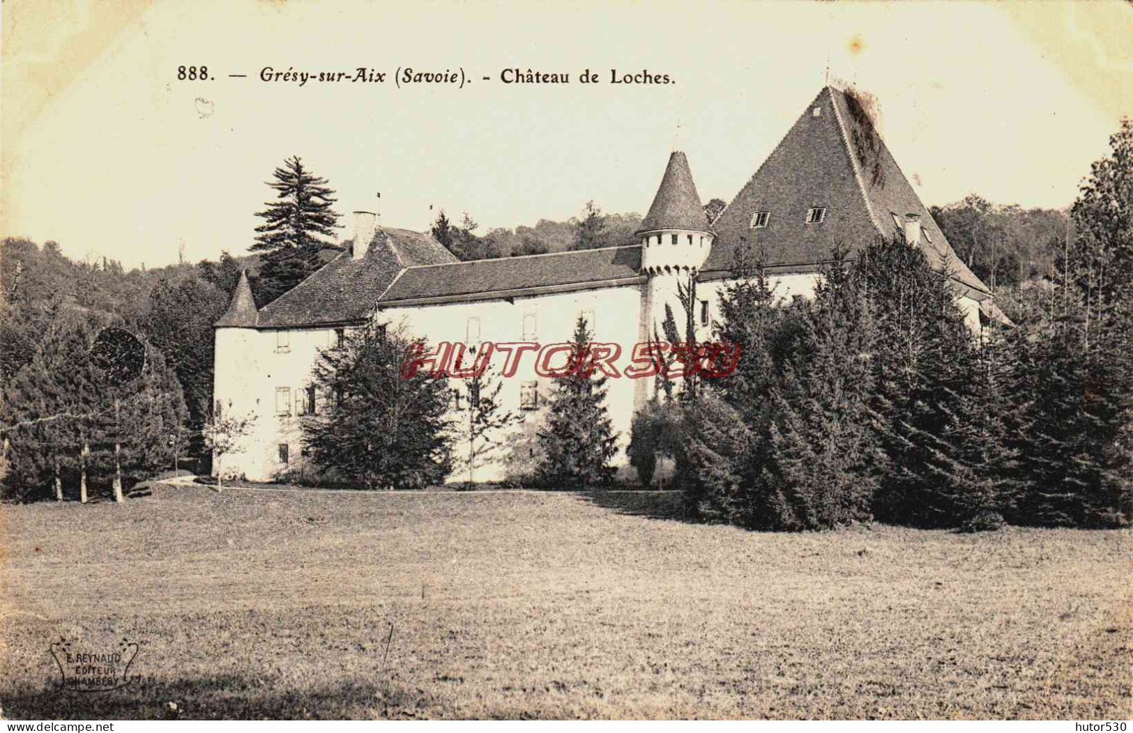 CPA GRESY SUR AIX - SAVOIE - CHATEAU DE LOCHES - Gresy Sur Aix