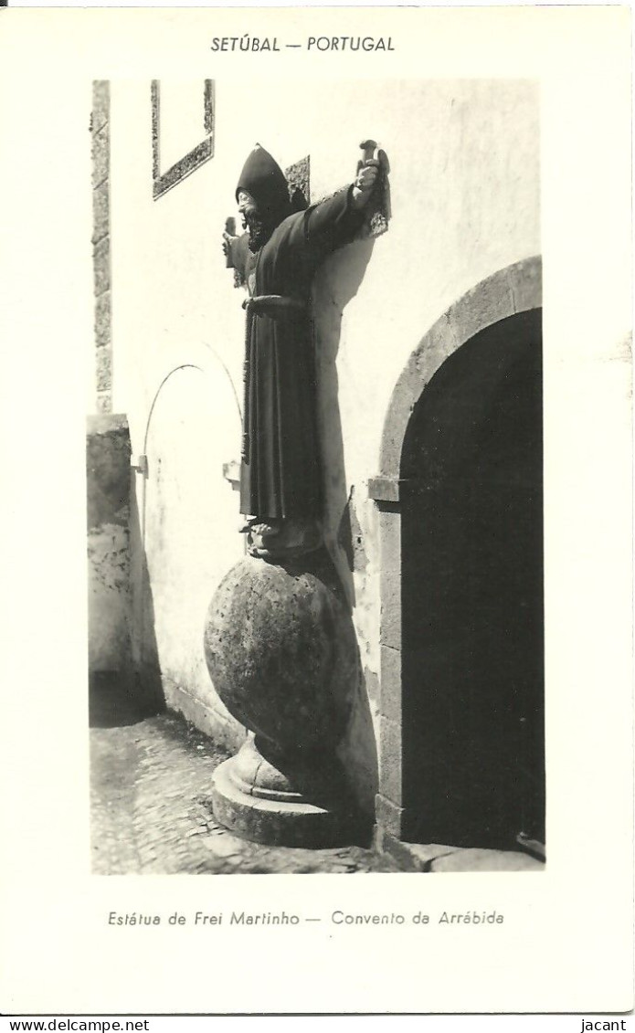Portugal - Setubal - Estatua De Frei Martinho - Convento Da Arrábida - Setúbal