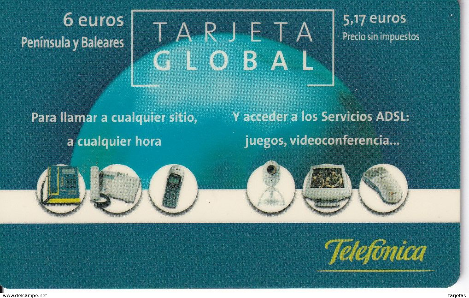 TARJETA DE ESPAÑA DE PREPAGO DE TELEFONICA GLOBAL 6 EUROS - Telefonica