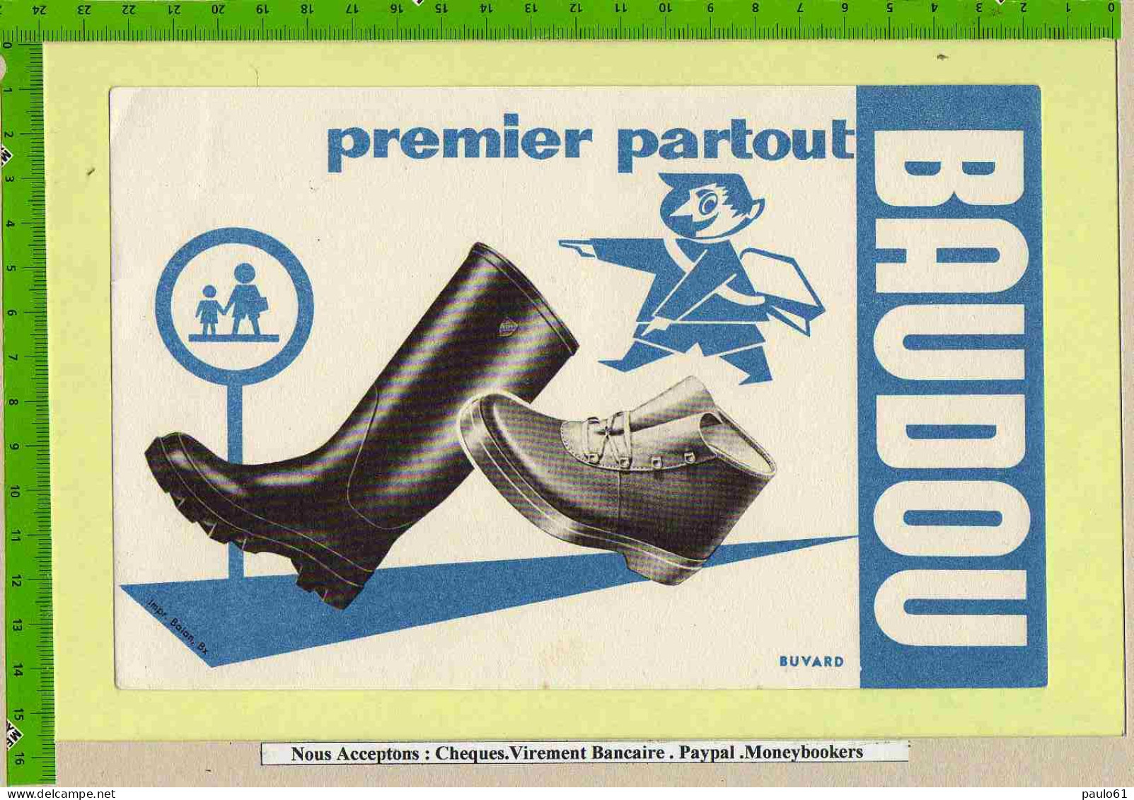 Lot 2  BUVARDS  : Premier Partout Bottes Chaussures BAUDOU - Schoenen