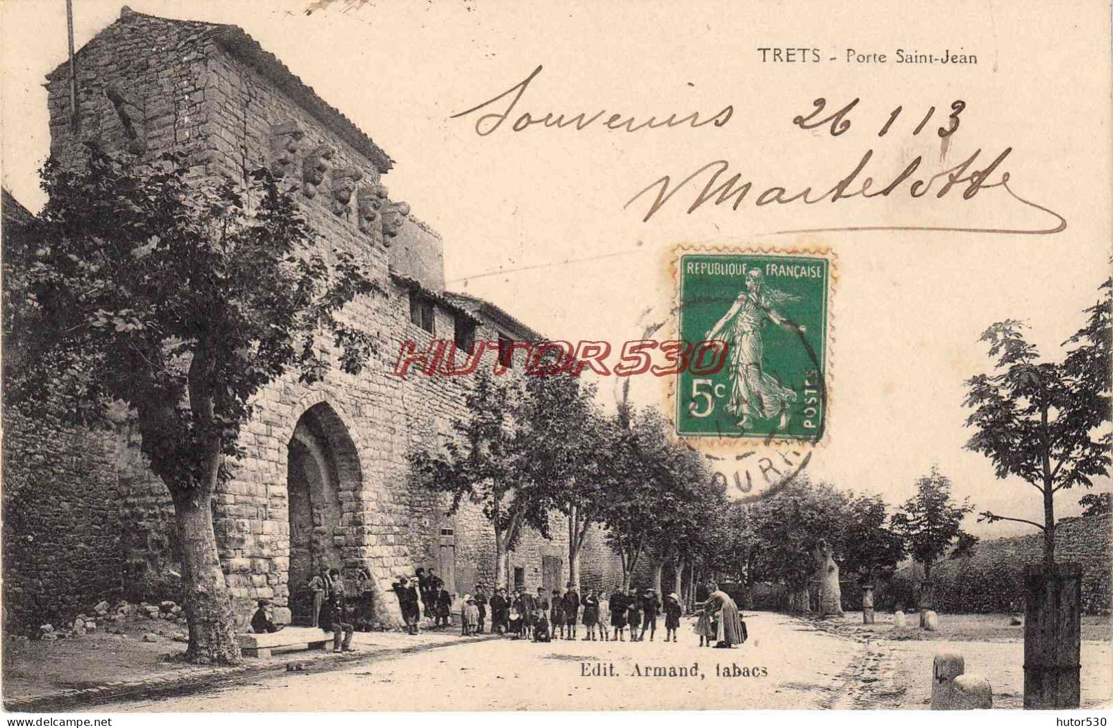 CPA TRETS - PORTE SAINT JEAN - Trets