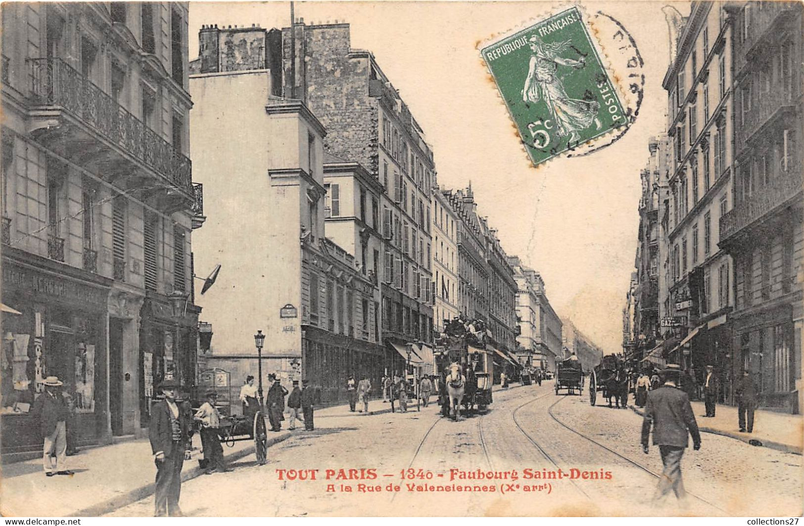 PARIS-75010- TOUT PARIS- FAUBOURG SAINT-DENIS A LA RUE DE VALENCIENNES - Paris (10)