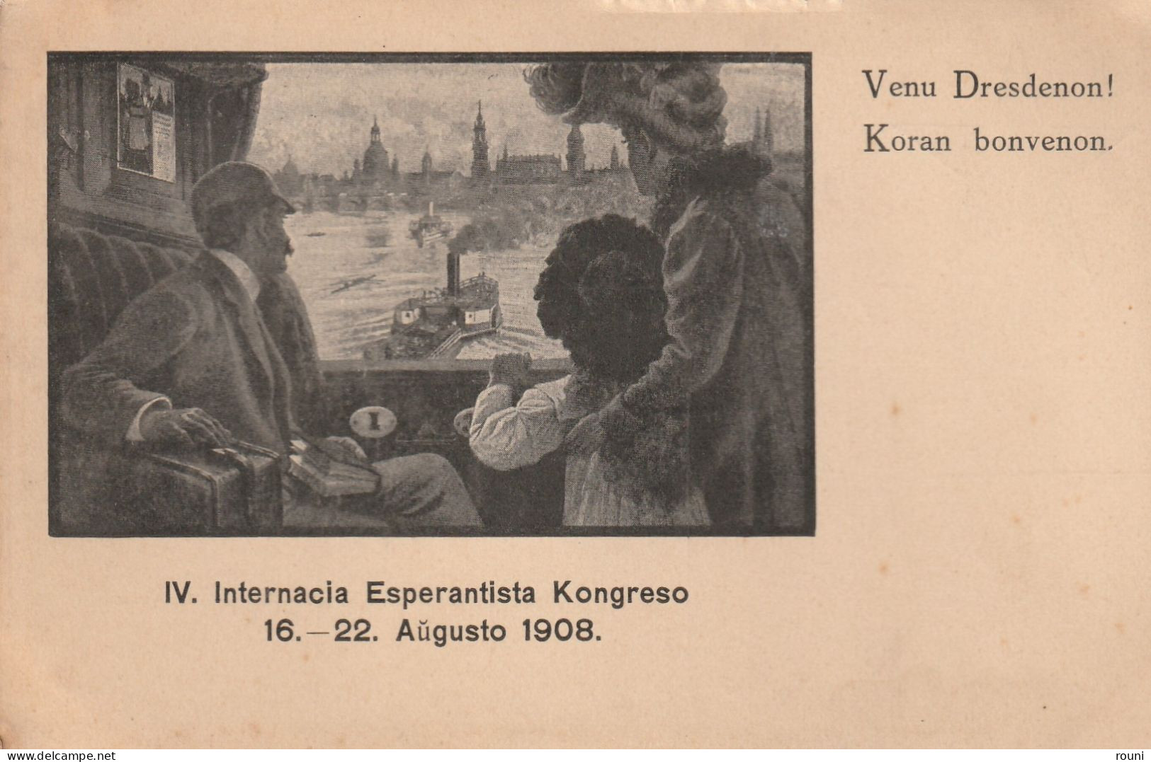 ESPERANTO - IV Internacia Espérantista Kongeso - 16-22 Augusto 1908 - Venu Dresdenon ! - Esperanto