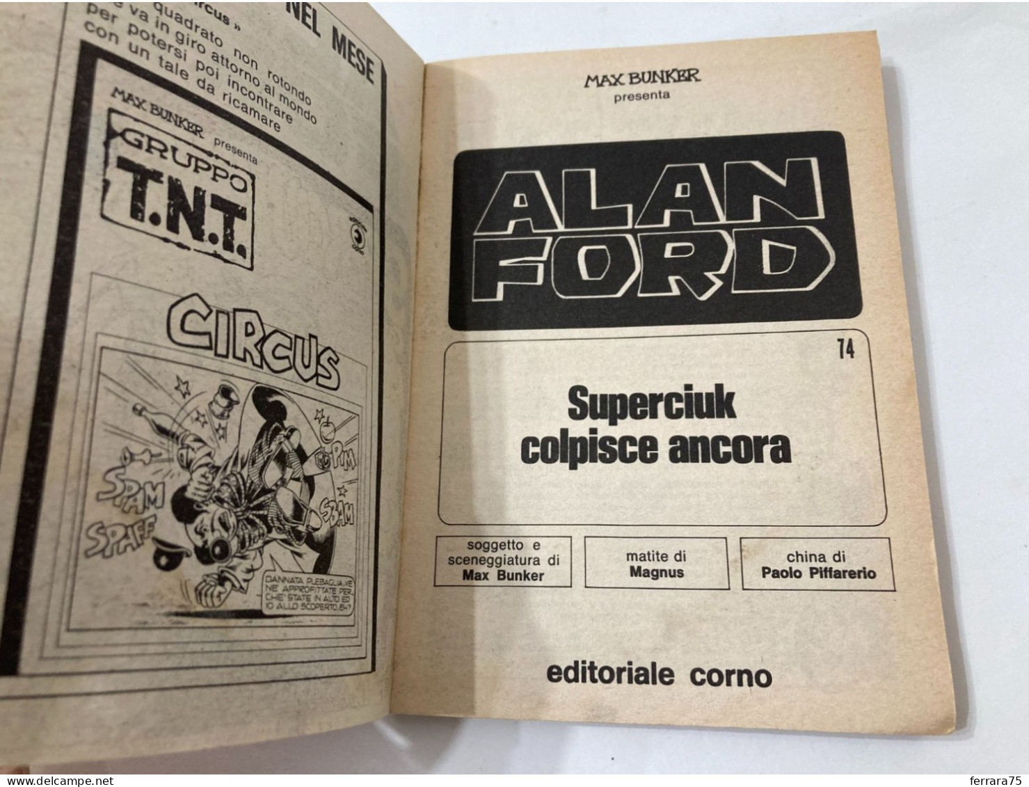 FUMETTO ALAN FORD PRIMA EDIZIONE N.74. - First Editions