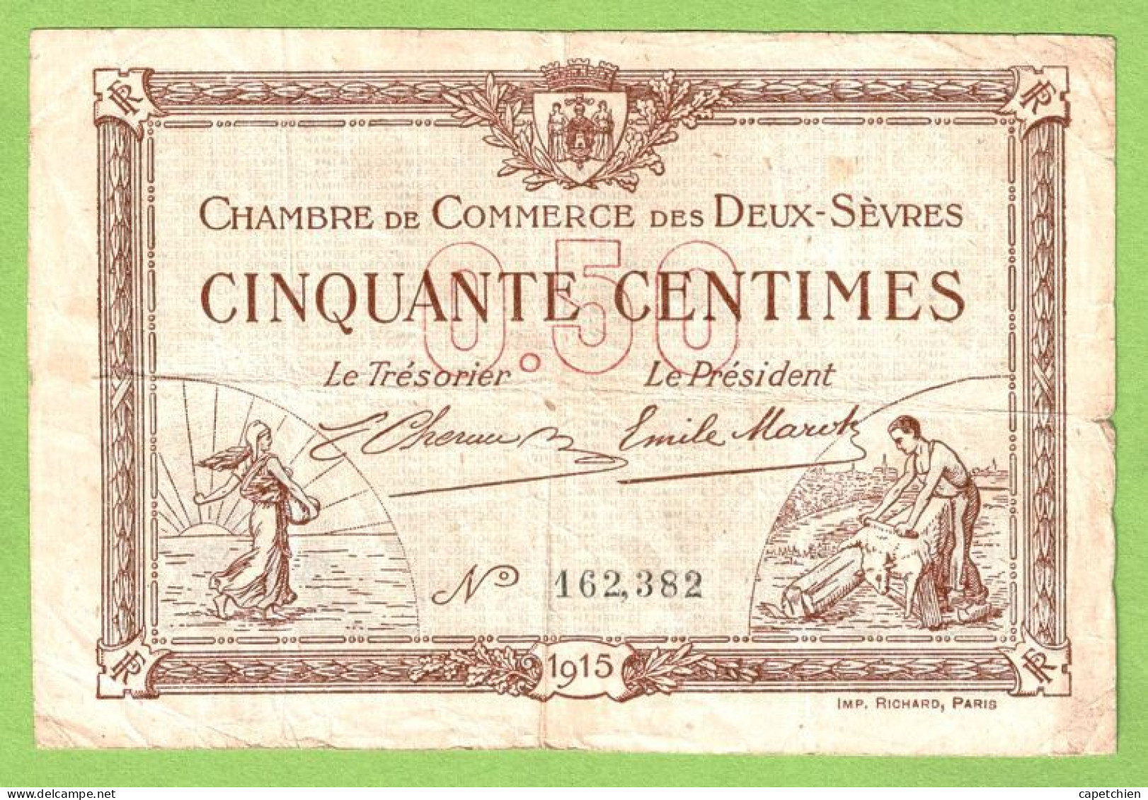 FRANCE / CHAMBRE De COMMERCE DES 2 SÈVRES / 50 CENTIMES  / 30 SEPTEMBRE 1915 / N° 162382 - Chambre De Commerce