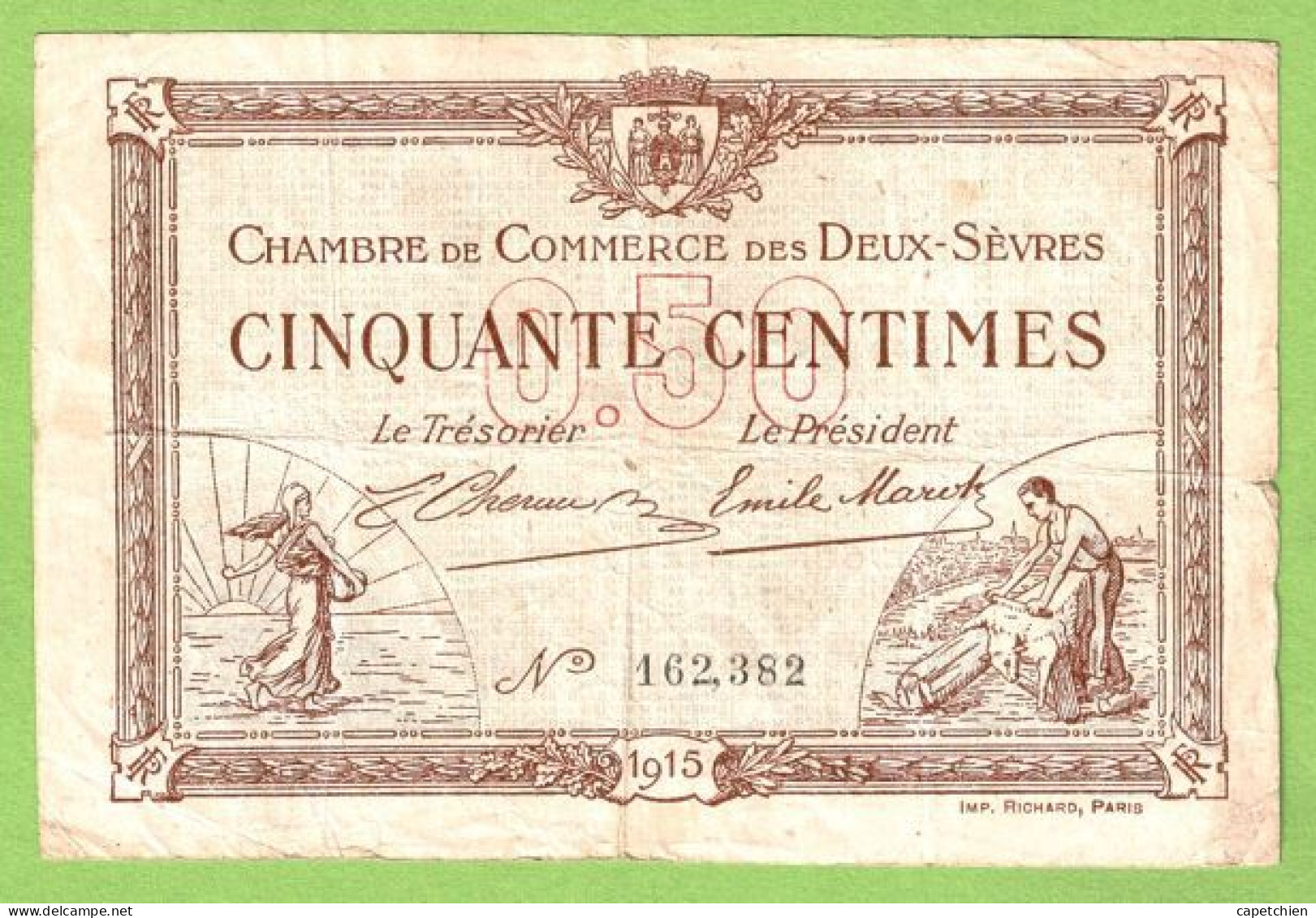 FRANCE / CHAMBRE De COMMERCE DES 2 SÈVRES / 50 CENTIMES  / 30 SEPTEMBRE 1915 / N° 162382 - Chamber Of Commerce