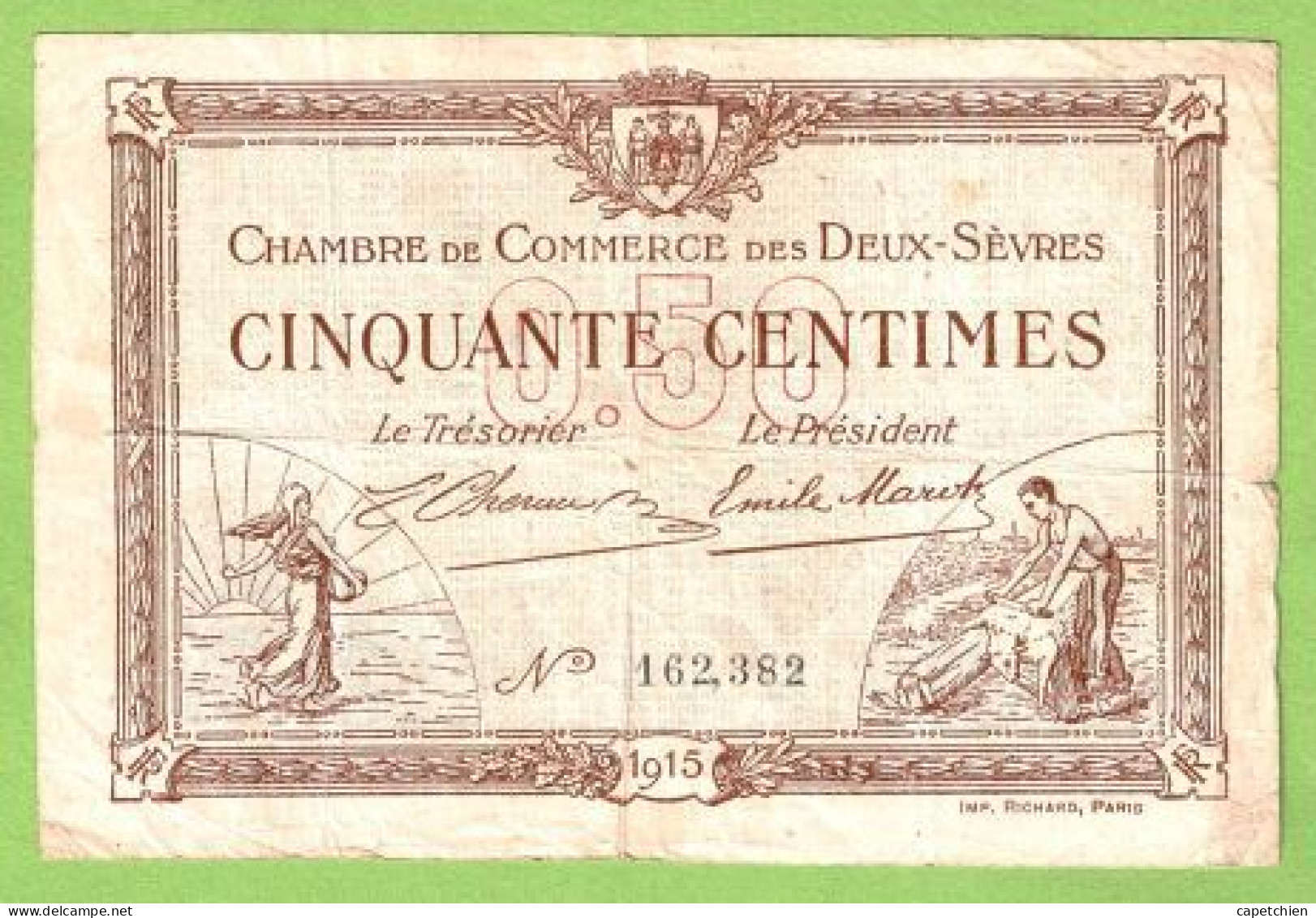 FRANCE / CHAMBRE De COMMERCE DES 2 SÈVRES / 50 CENTIMES  / 30 SEPTEMBRE 1915 / N° 162382 - Cámara De Comercio