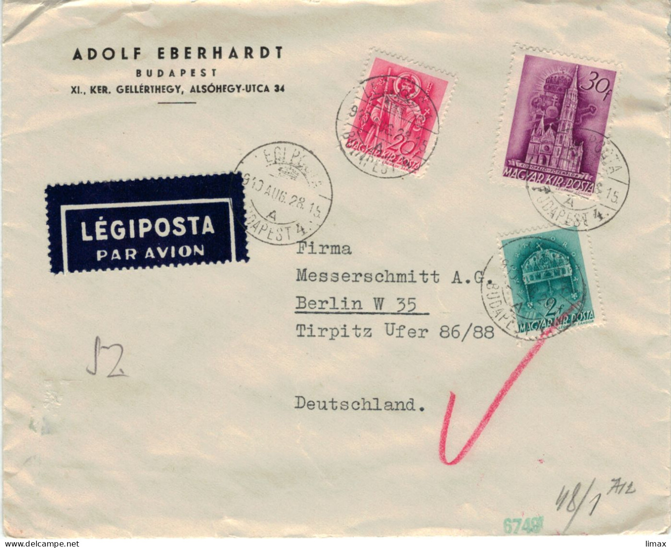 Eberhardt Adolf Budapest 1940 > Messerschmitt AG Tirpitz-Ufer 86/88 - Zensur OKW - Briefe U. Dokumente