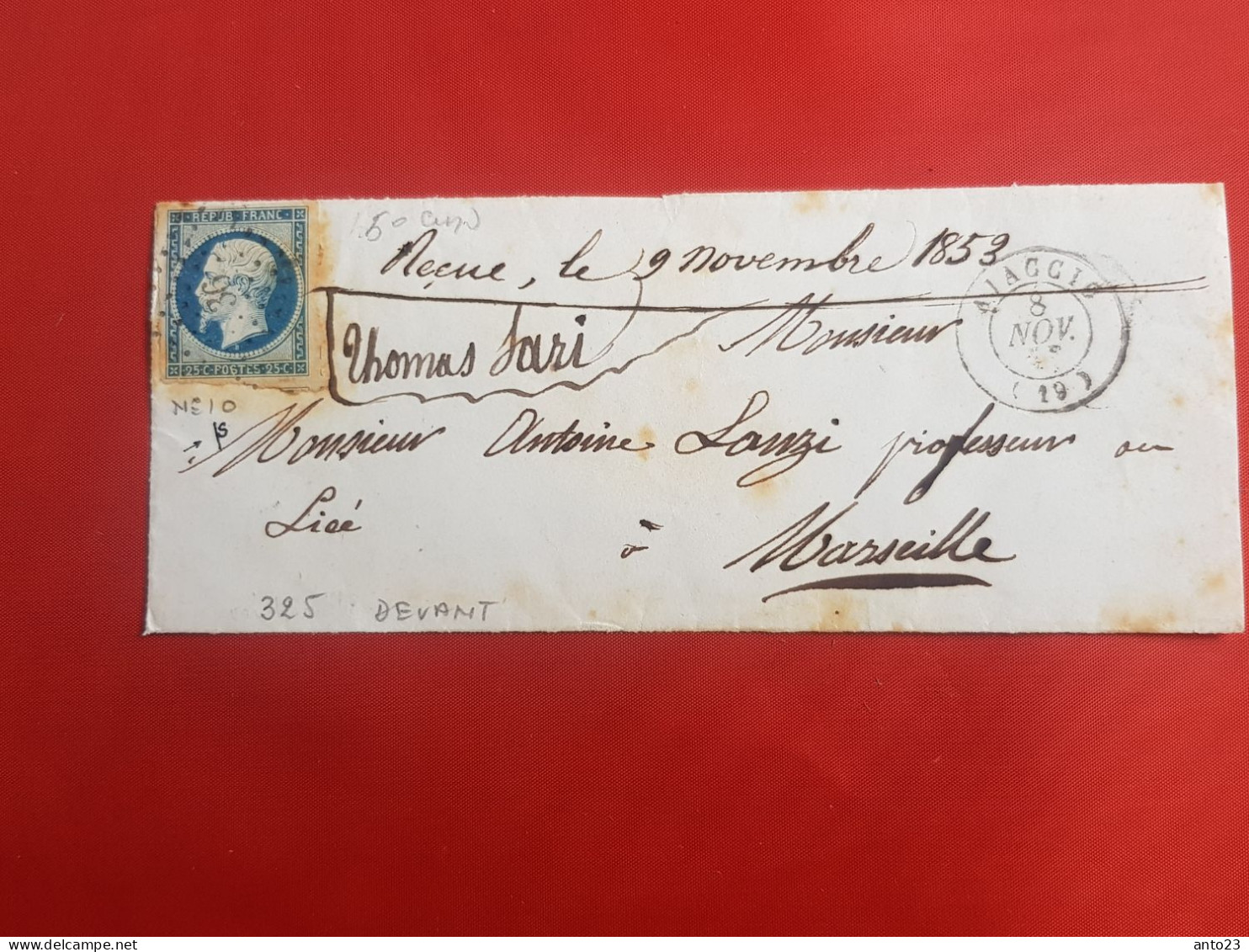 France ==> Devant De Lettre Avec N°10  Pc 36 Du 8 Novembre 1853 Départ Ajaccio Corse Pour Marseille - 1852 Luis-Napoléon