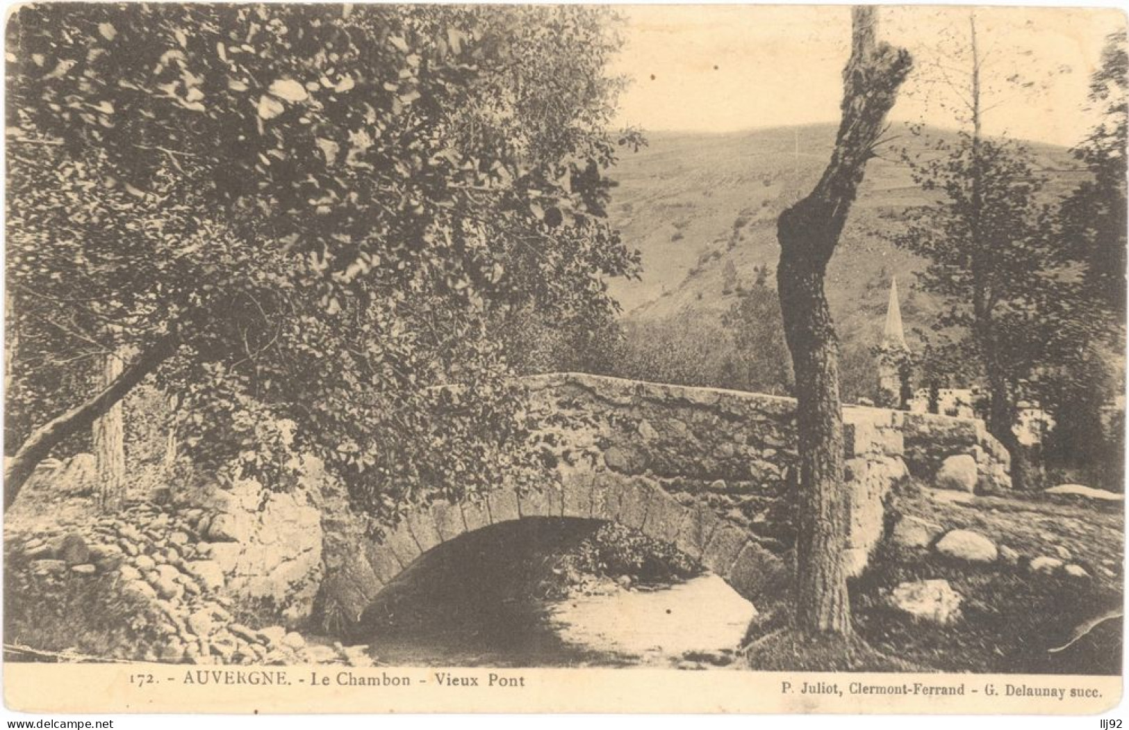 CPA - 172 - Auvergne - Le Chambon - Vieux Pont - Dos Non Divisé - Le Chambon-sur-Lignon