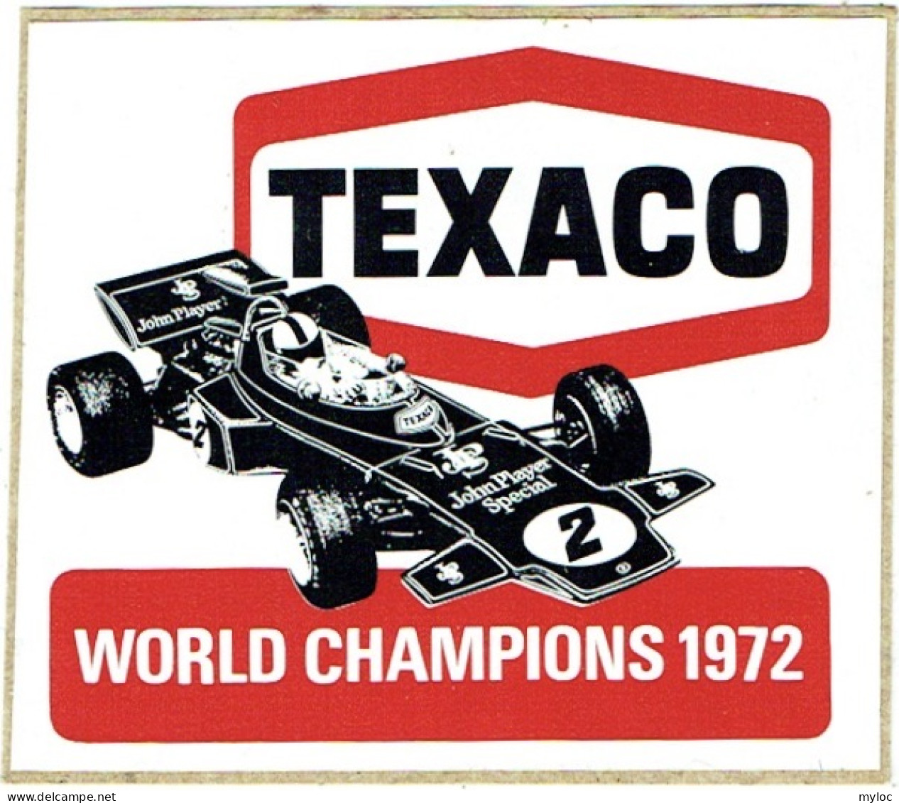 Sticker. Autocollant.  TEXACO. World Champions 1972. Voiture De Course John Plaher Special. - Autocollants