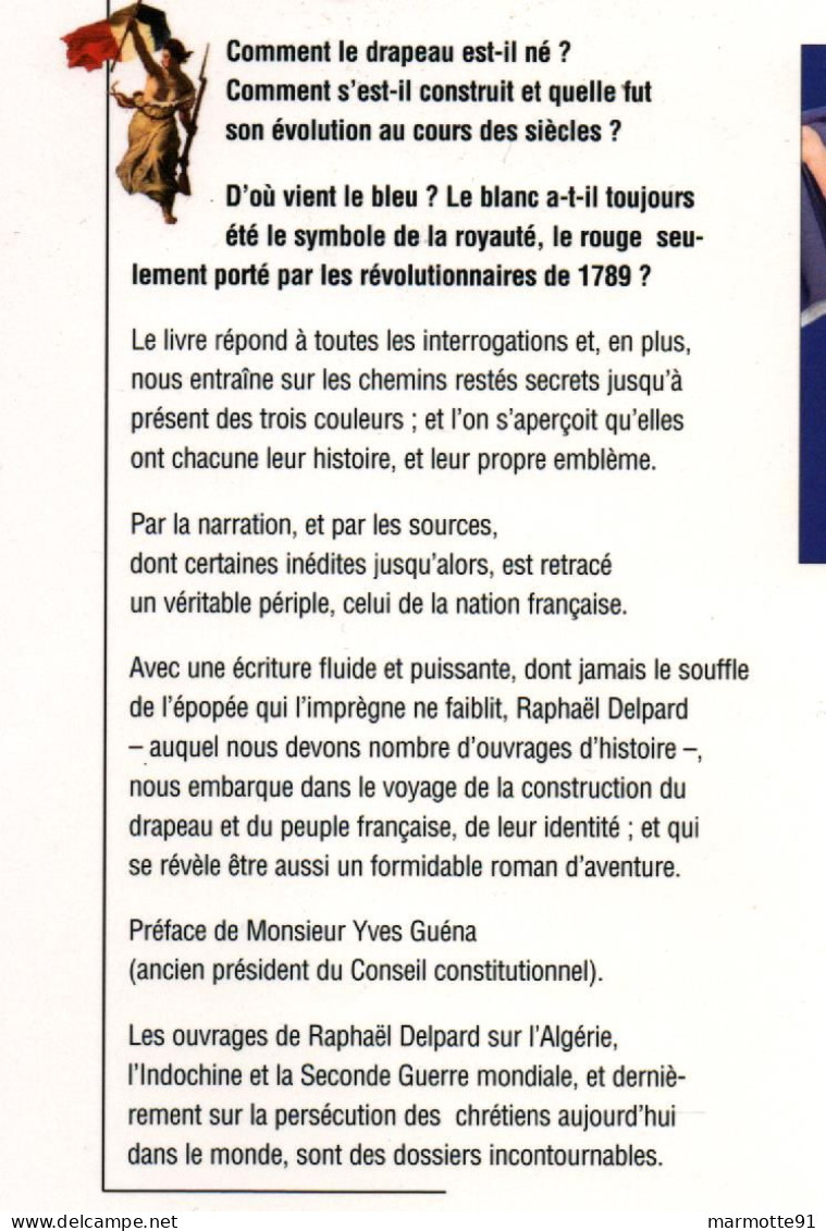 FABULEUSE HISTOIRE DU DRAPEAU FRANCAIS  PAR R. DELPARD - Francese