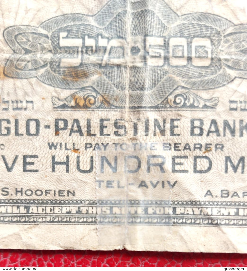 1948 ISRAEL ANGLO PALESTINE 500 MILS PALESTINE BANK BILLET DE 500 MILS - Israele