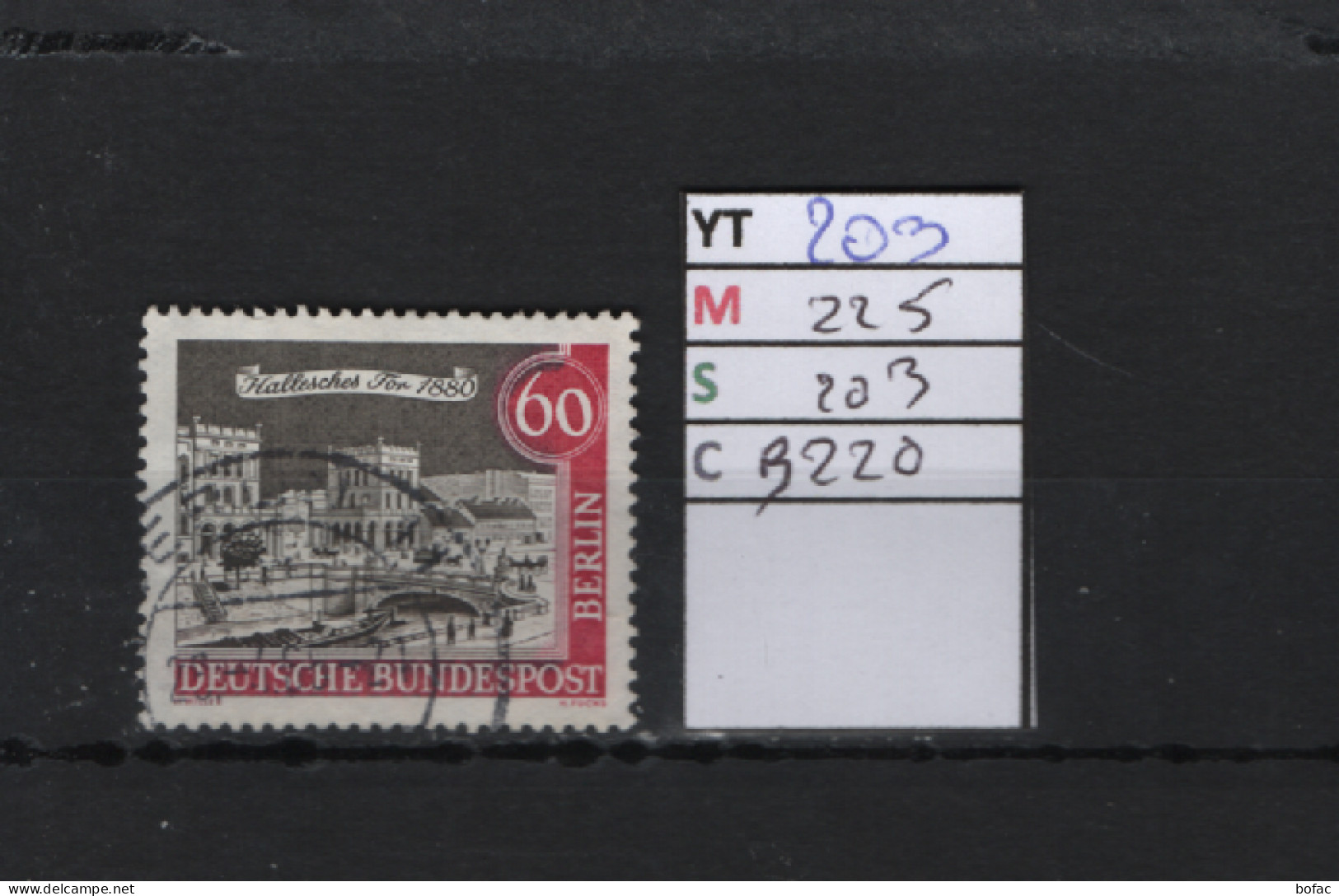 P. FIXE Obl  203 YT 225 MIC 203 SCO B220 GIB Porte Des Halles Vieux Berlin 1962 75/01 - Gebraucht