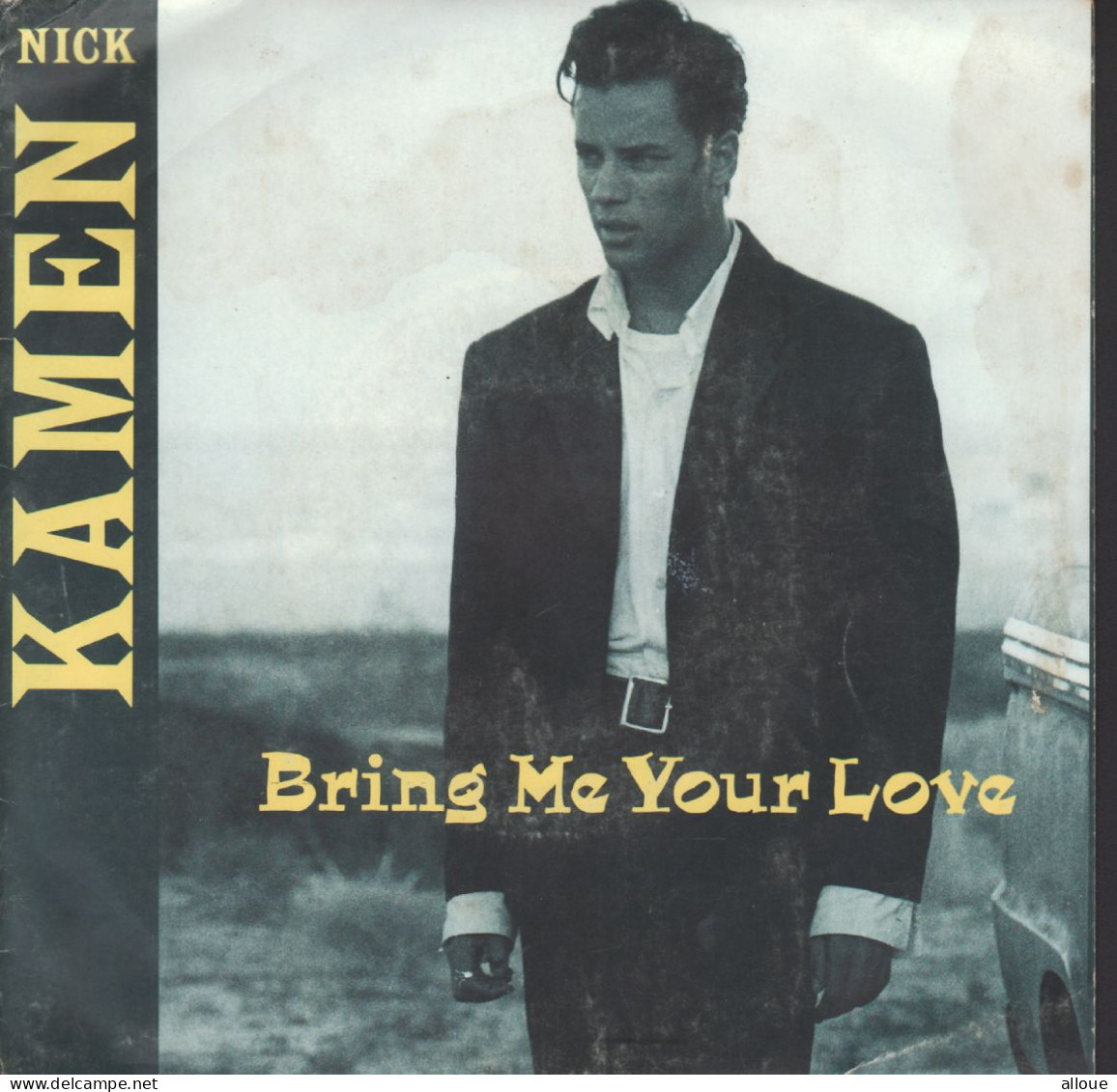 NICK KAMEN - FR SG - BRING ME YOUR LOVE + 1 - Rock