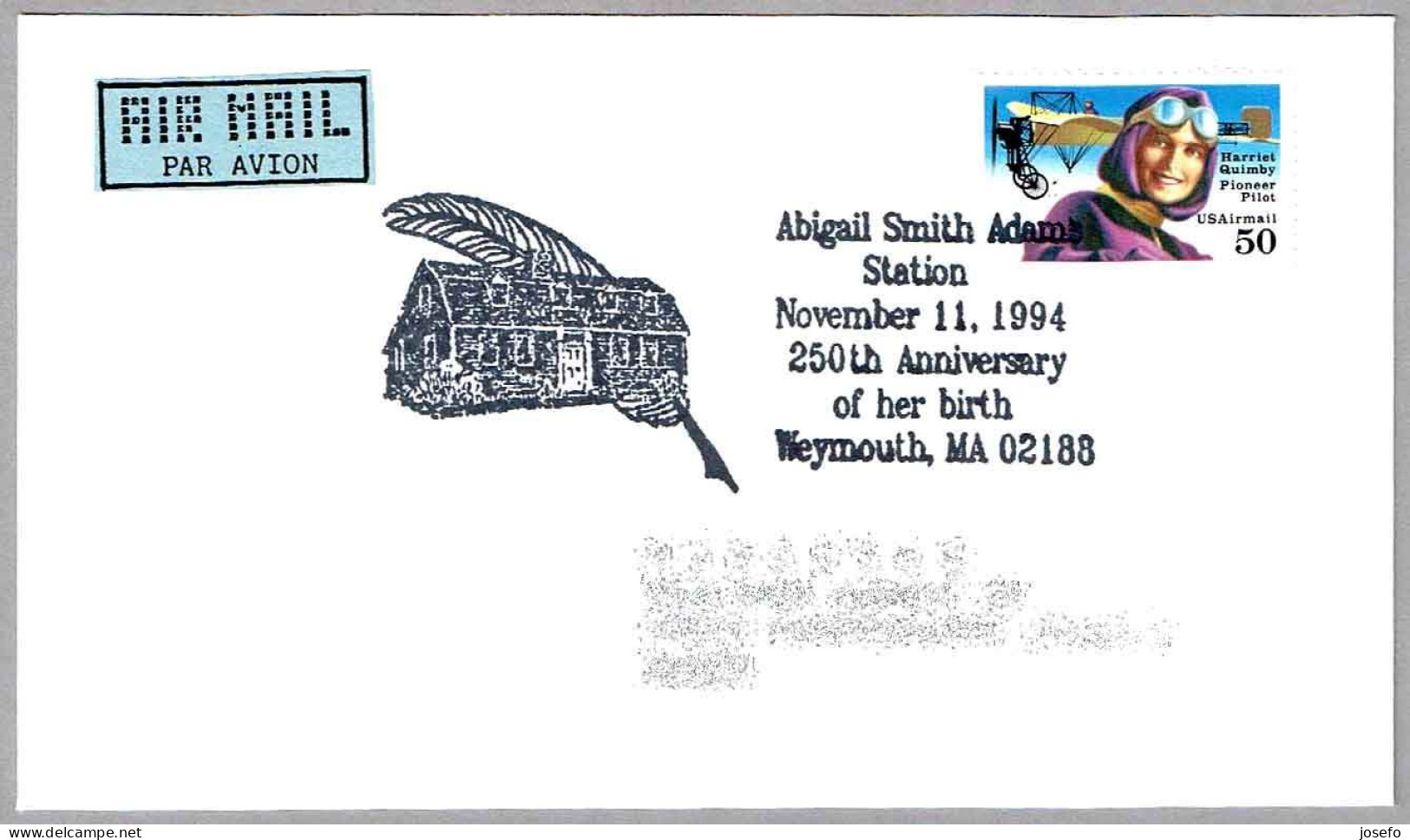 250 Aniversario Nacimiento ABIGAIL SMITH ADAMS (1744-1818). Weymouth MA 1994 - Famous Ladies