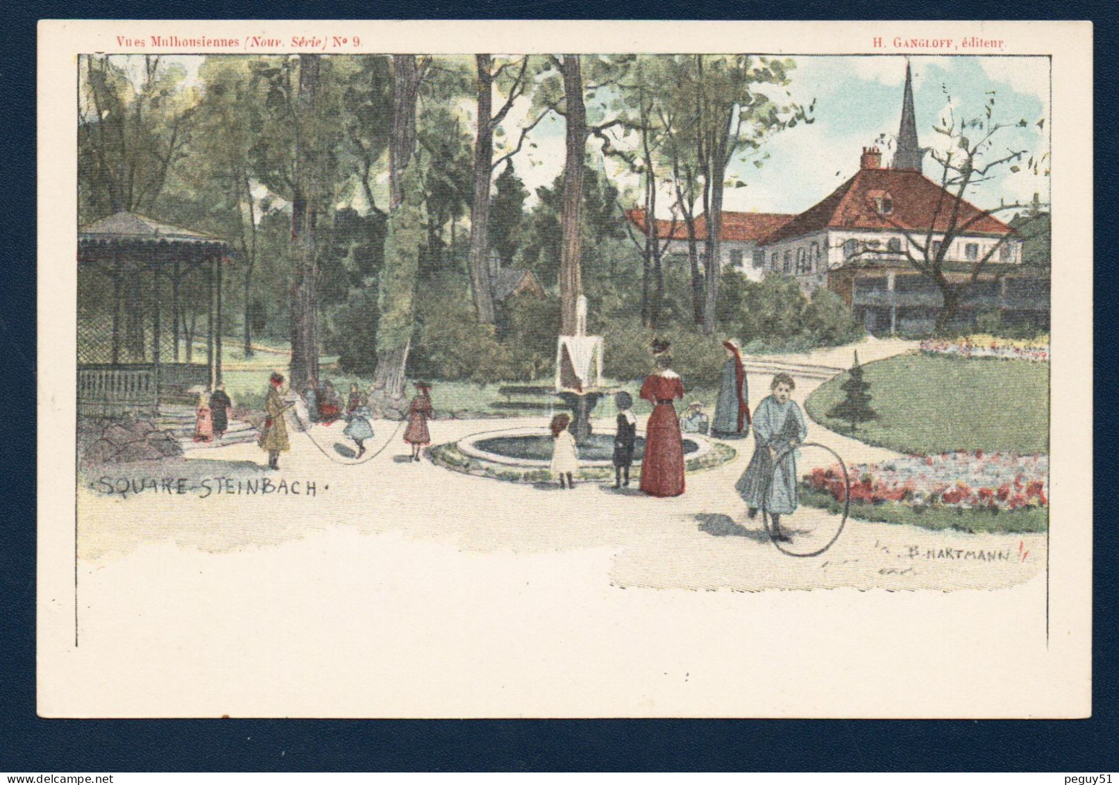 68. Mulhouse. Vues Mulhousiennes. Square Steinbach. Illustration B. Hartmann. Ca 1900 - Mulhouse