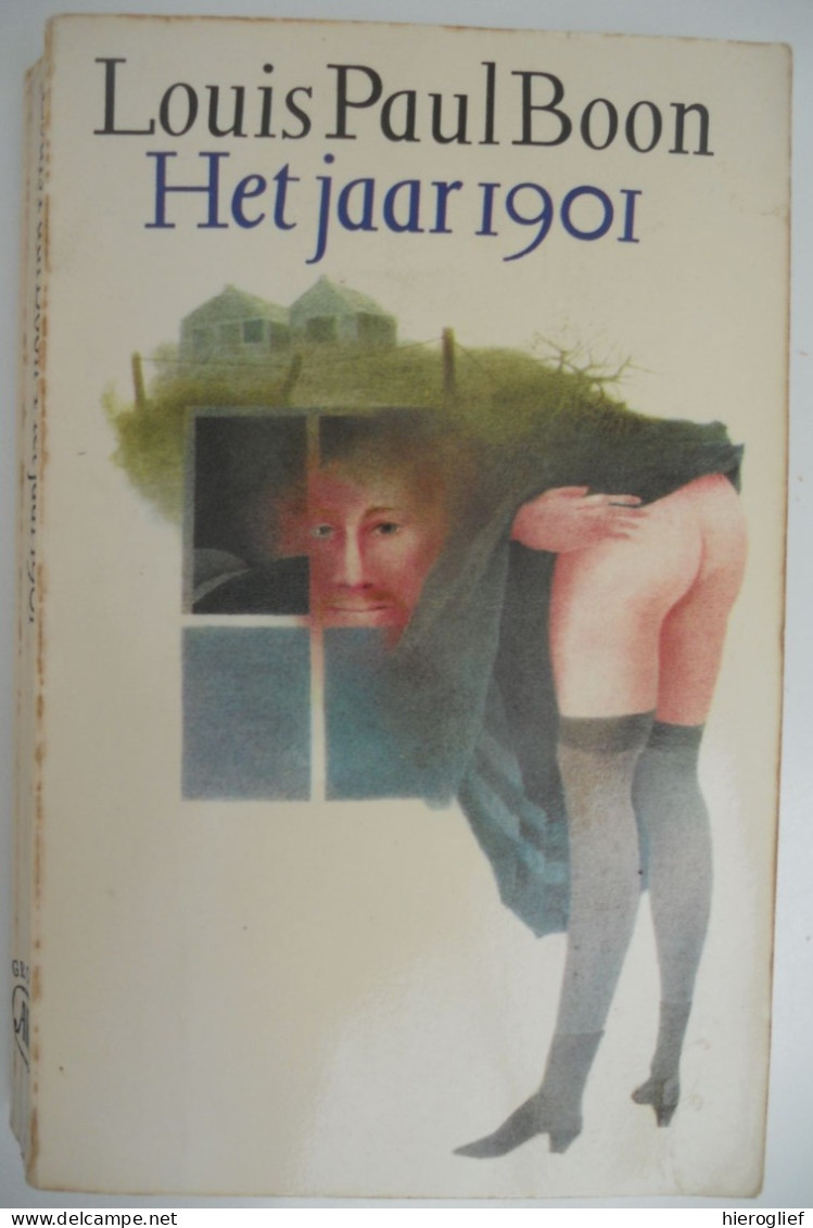 Het Jaar 1901 Door Louis Paul Boon Het Leven In De Fabrieksstad Aalst Bende De Zwarte Hand Erembodegem Vlaams Schrijver - Literature