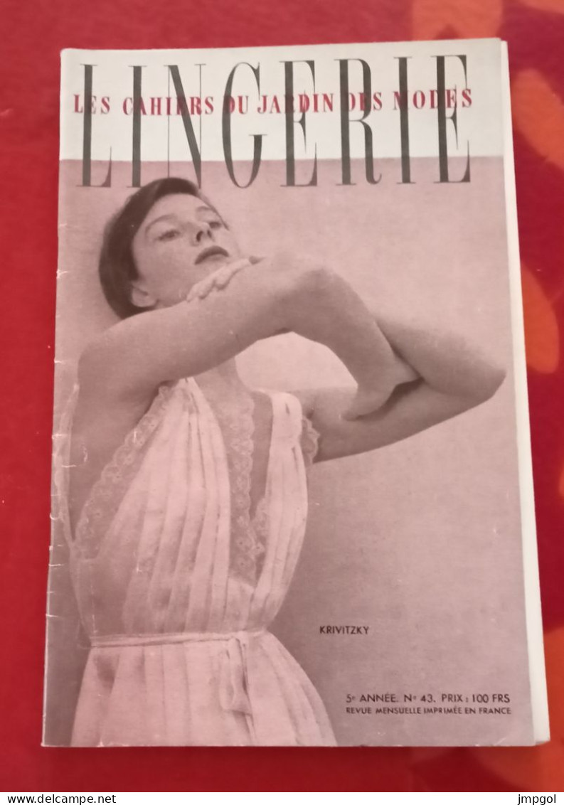 Cahier Du Jardin Des Modes N°43 Décembre 1950 Lingerie - Moda