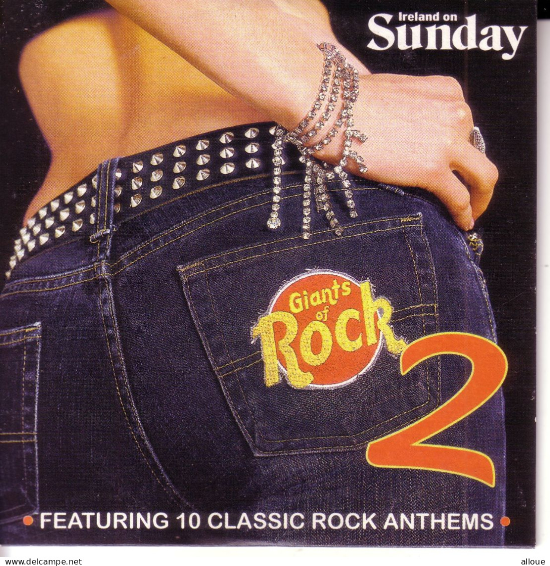 GIANTS OF ROCK 2 - CD IRELAND ON SUNDAY  - POCHETTE CARTON 10 TITRES FEAT : EUROPE,ALICE COOPER, SANTANA AND MORE - Altri - Inglese