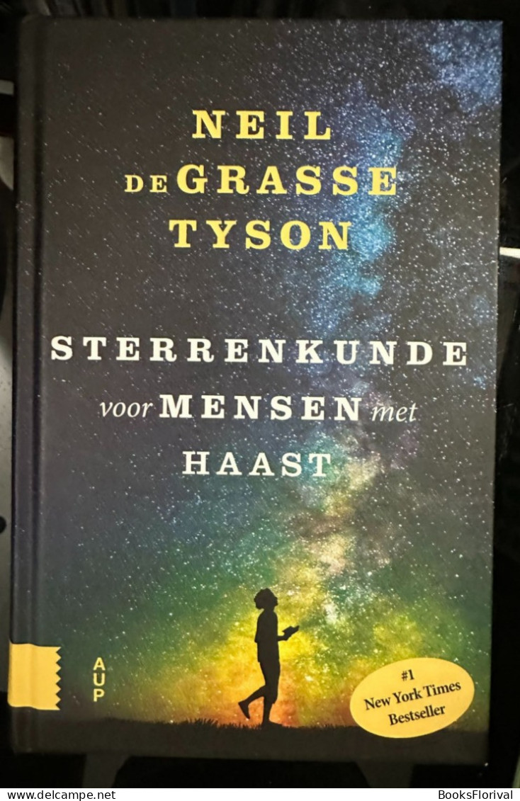 Sterrenkunde Voor Mensen Met Haast - Neil Degrasse Tyson - Andere & Zonder Classificatie