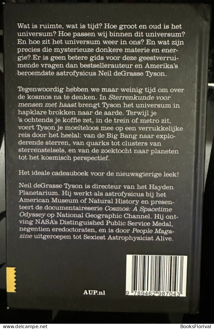 Sterrenkunde Voor Mensen Met Haast - Neil Degrasse Tyson - Autres & Non Classés