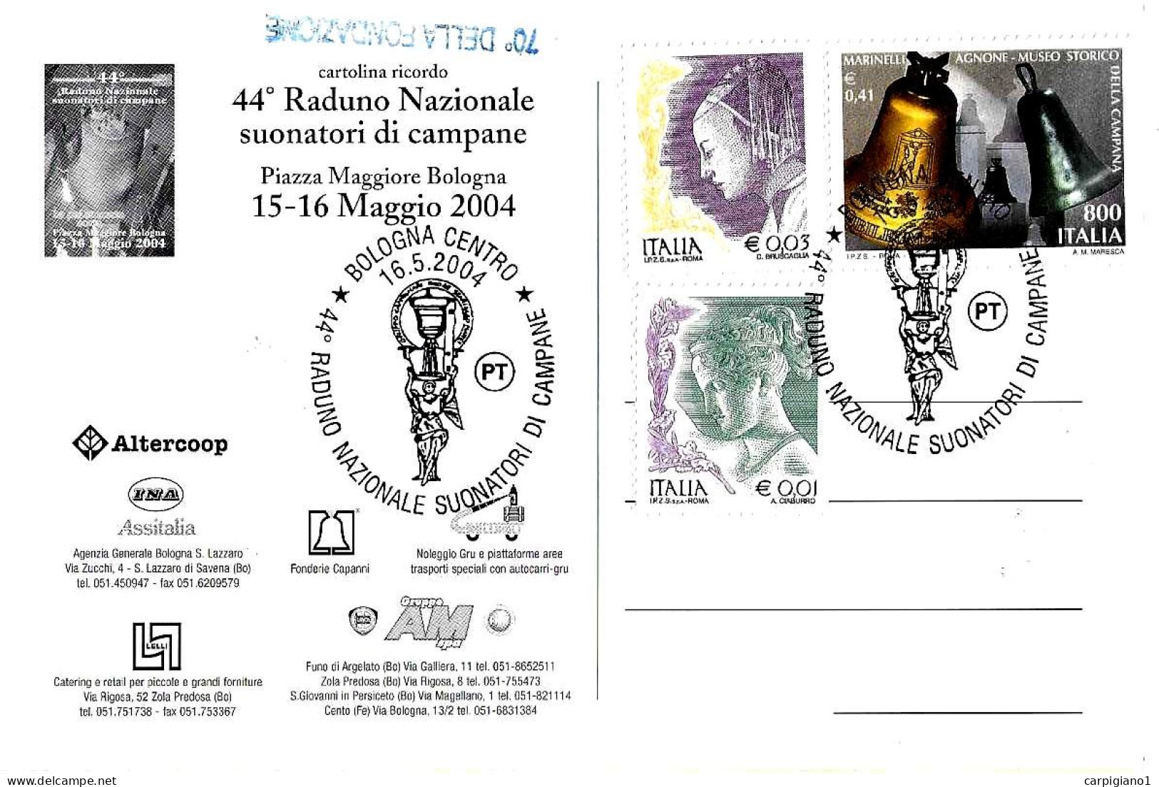 ITALIA ITALY - 2004 BOLOGNA 44° Raduno Nazionale Suonatori Di Campane Su Cartolina Speciale – 8257 - 2001-10: Marcofilie