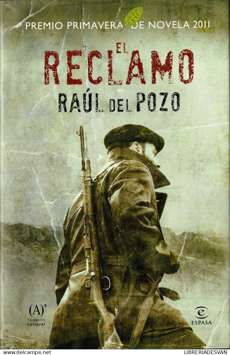 El Reclamo - Raúl Del Pozo - Literatura