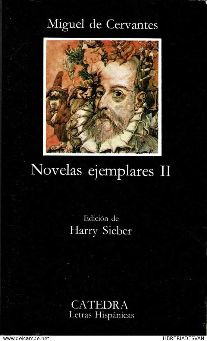 Novelas Ejemplares II - Miguel De Cervantes - Literatura