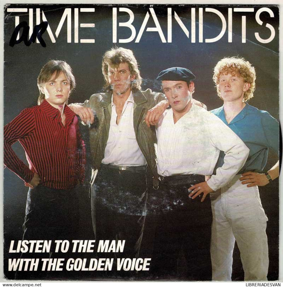 Time Bandits - Listen To The Man / With The Golden Voice. Single - Andere & Zonder Classificatie