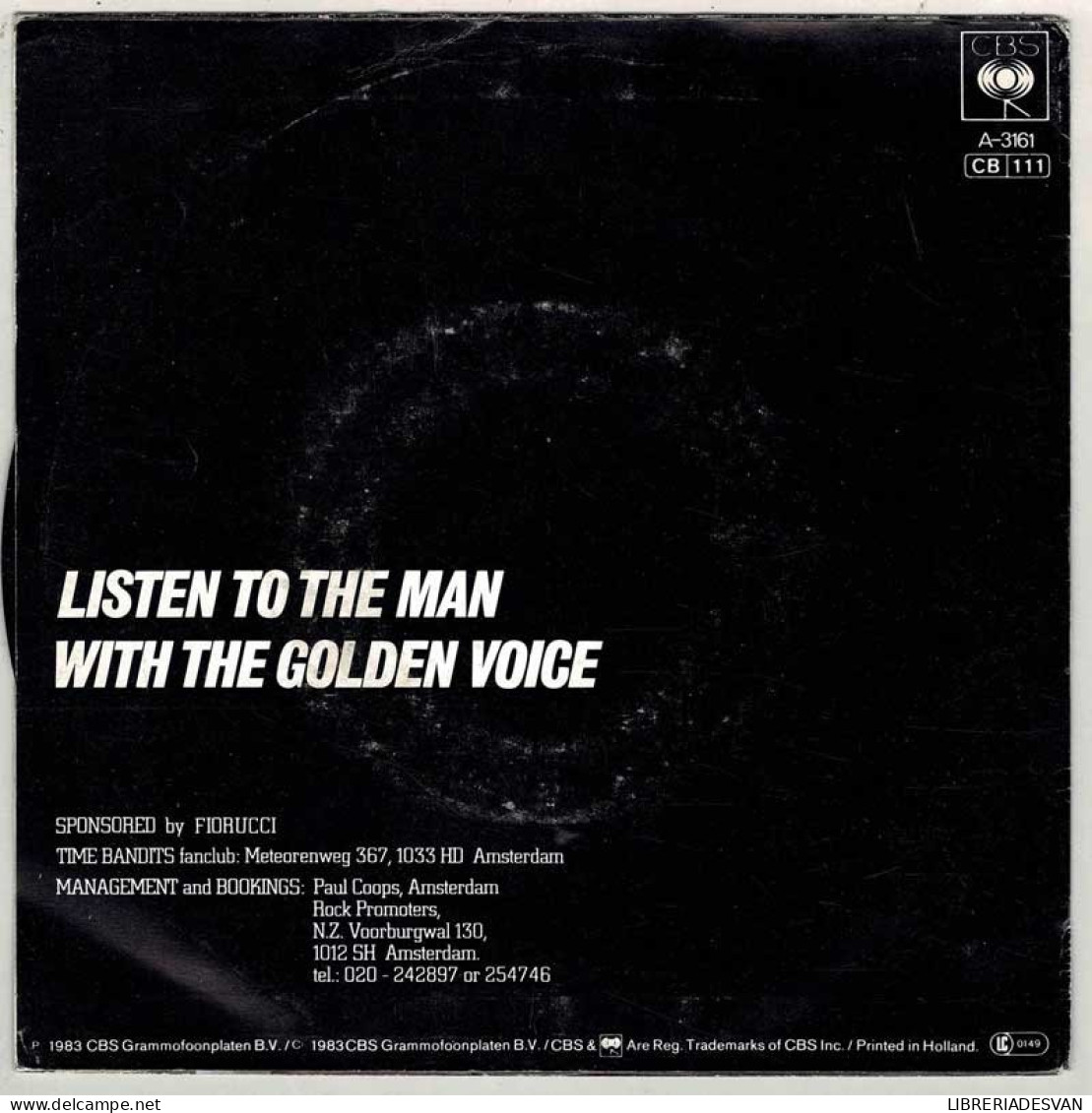 Time Bandits - Listen To The Man / With The Golden Voice. Single - Other & Unclassified