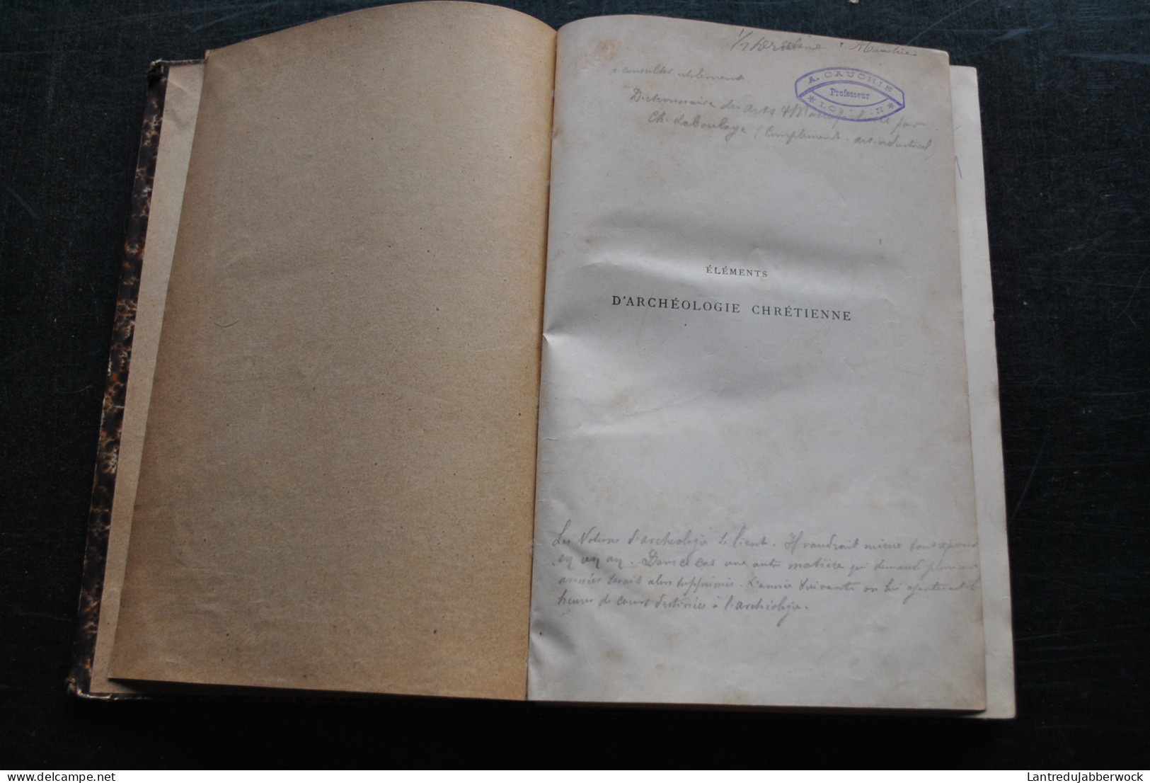 Chanoine REUSENS Eléments D'archéologie Chrétienne T1 SEUL 1885 Ouvrage D'Alfred Cauchie Professeur Louvain UCL RARE - Archeology