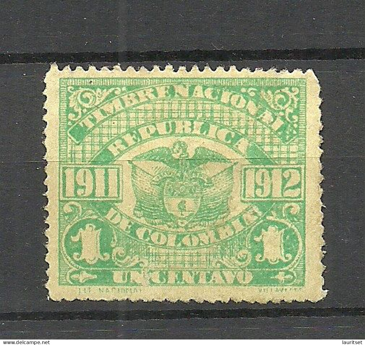 COLOMBIA 1911/1912 Timbre Nacional Revenue Taxe Fiscal Tax 1 C. * - Colombia