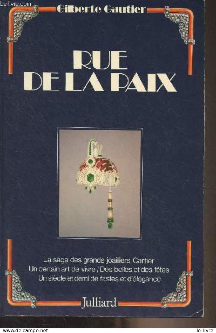 Rue De La Paix - Gautier Gilberte - 1980 - Livres Dédicacés