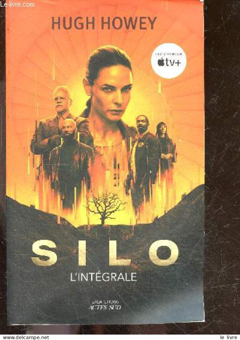 Silo - L'intégrale : Silo + L'origine + Silo Generations - Hugh Howey, Laure Manceau Et Gentric Yoann (Trad) - 2023 - Sonstige & Ohne Zuordnung