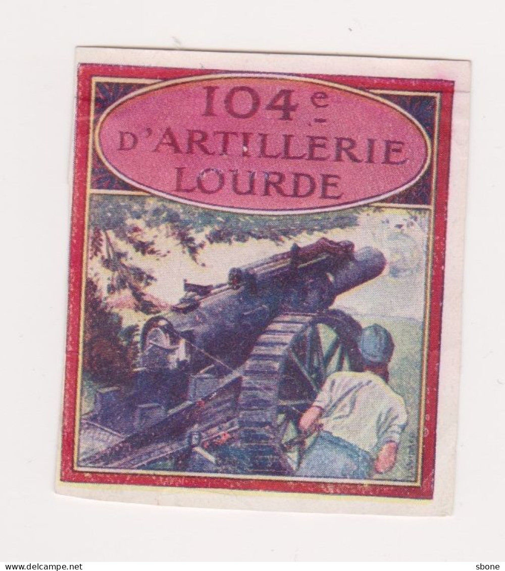 Vignette Militaire Delandre - Artillerie - 104ème Régiment D'artillerie Lourde - Militärmarken