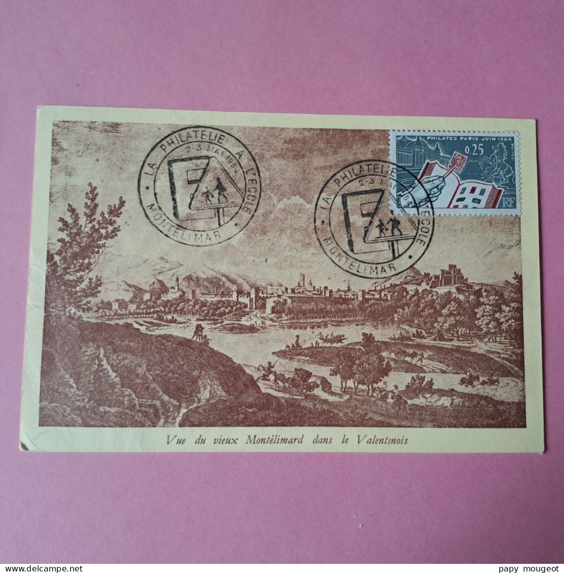 La Philatélie à L'Ecole Montélimar 2-3-05-1964 - Temporary Postmarks