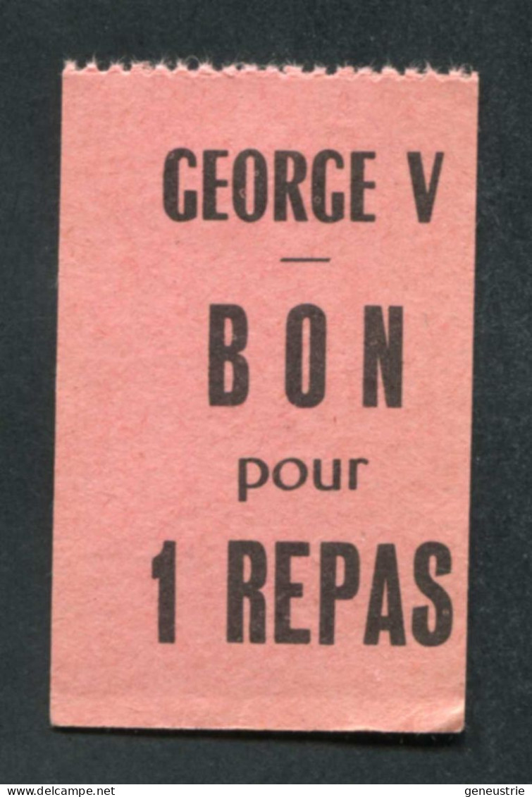 Rare Jeton Carton De Nécessité "George V - Bon Pour 1 Repas" Restaurant Paris - Monetary/Of Necessity