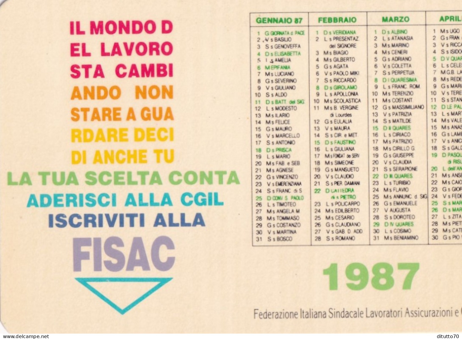 Calendarietto - FISAC - Federazione Italiana Sindacale Lavorator Assicurazioni - Anno 1987 - Tamaño Pequeño : 1981-90