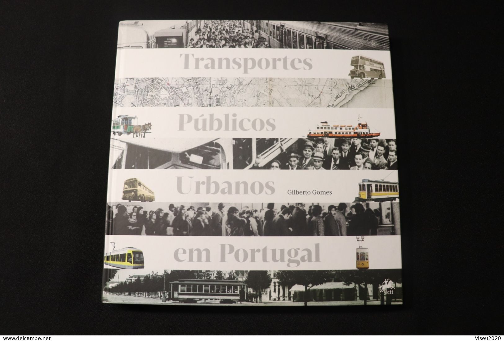 Portugal 2011 - Transportes Públicos Urbanos Em Portugal - Boek Van Het Jaar
