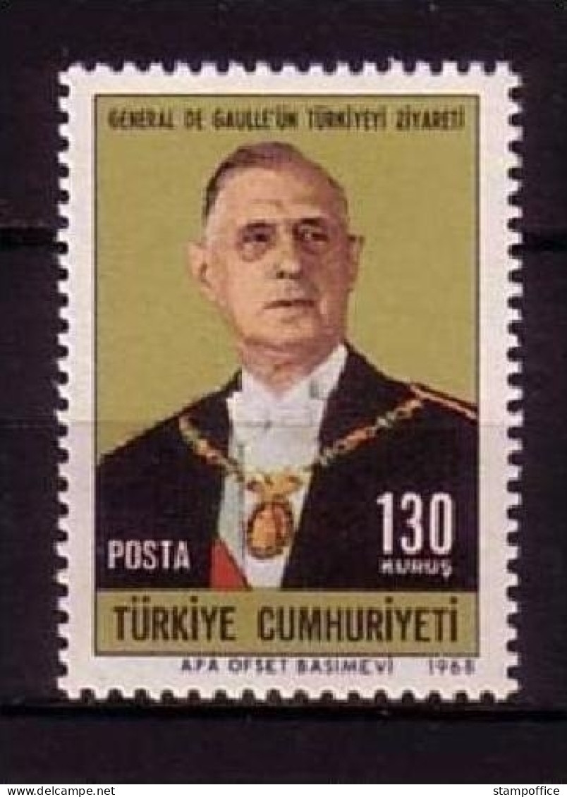 TÜRKEI MI-NR. 2107 POSTFRISCH(MINT) GENERAL CHARLES DE GAULLE 1968 - Ungebraucht