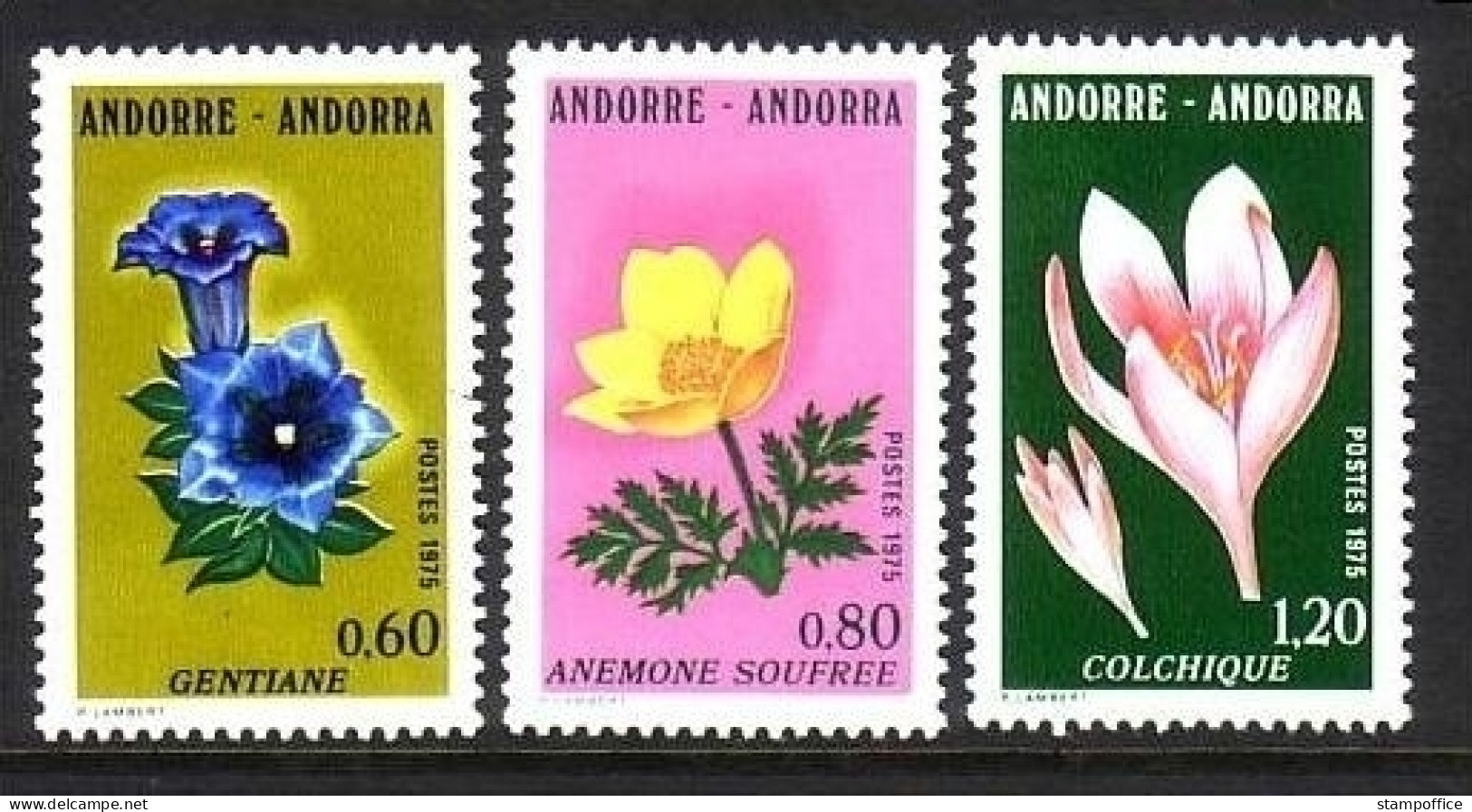 FRANZÖSISCH ANDORRA MI-NR. 266-268 POSTFRISCH(MINT) BLUMEN 1975 ENZIAN WINDRÖSCHEN - Roses