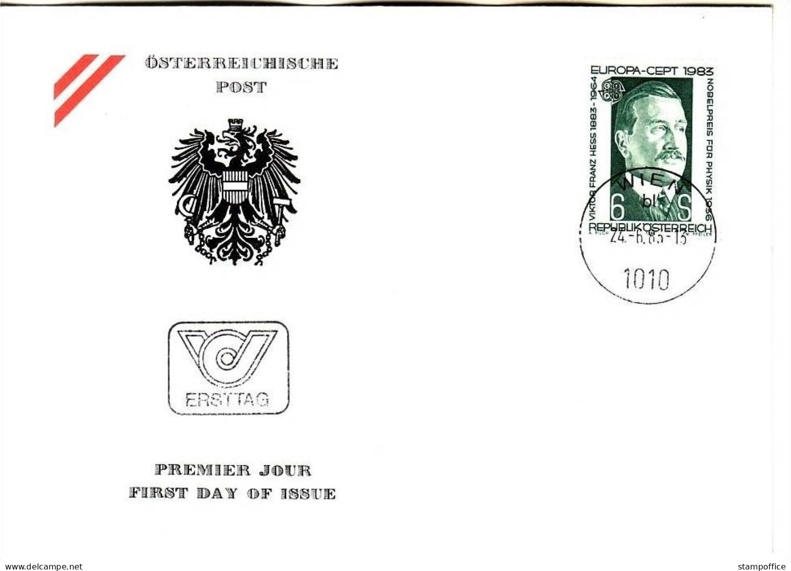 ÖSTERREICH MI-NR. 1743 FDC EUROPA 1983 NOBELPREISTRÄGER HESS - 1983