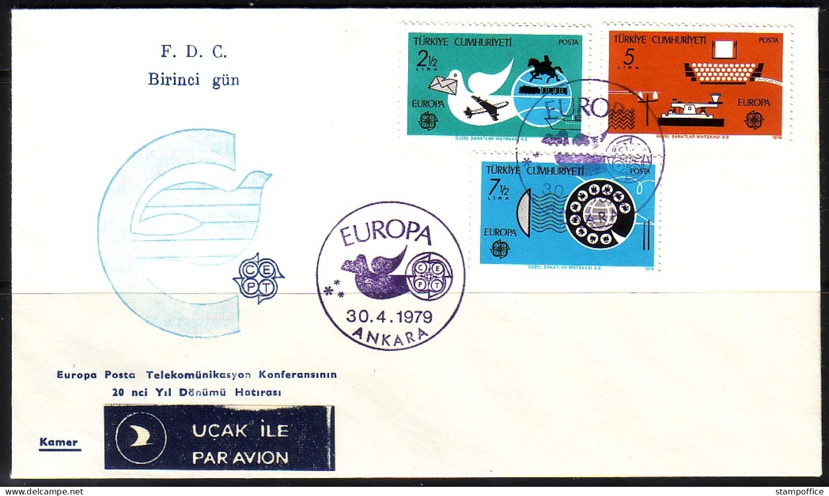 TÜRKEI MI-NR. 2477-2479 FDC EUROPA 1979 POST- UND FERNMELDEWESEN - 1979