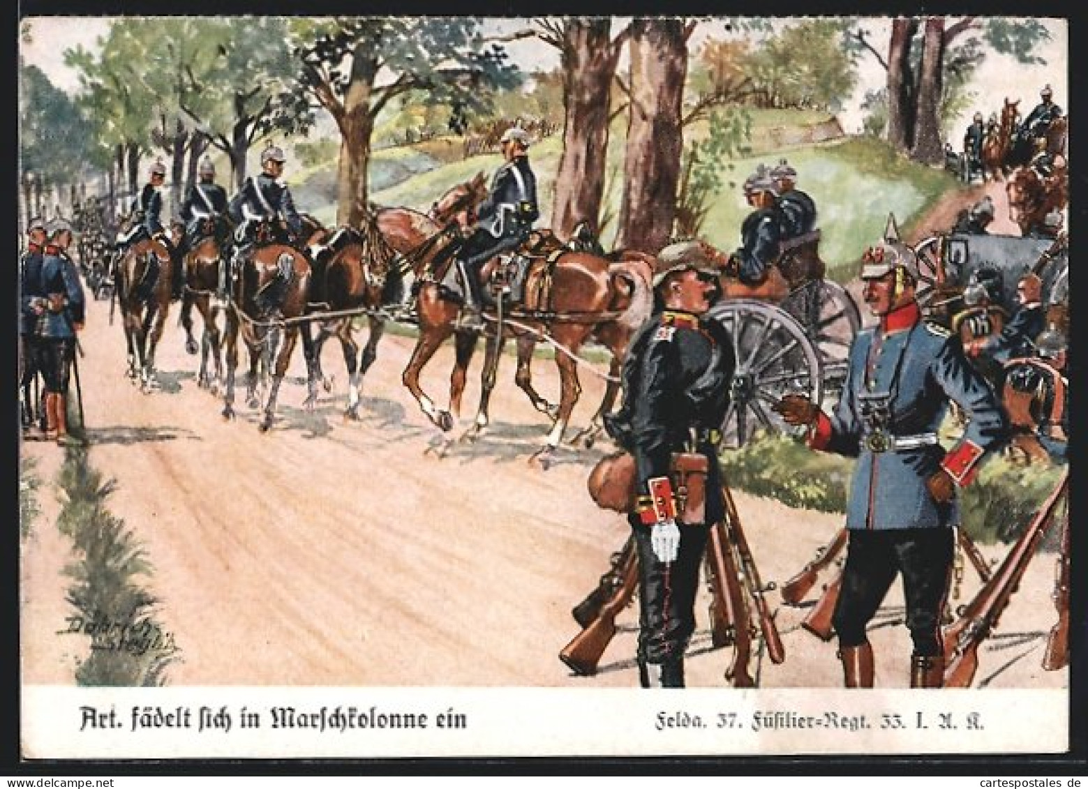 Künstler-AK Döbrich-Steglitz: Artillerie Fädelt Sich In Marschkolonne Ein, Felda 37. Füsilier-Regiment 33, I. U. R.  - Döbrich-Steglitz