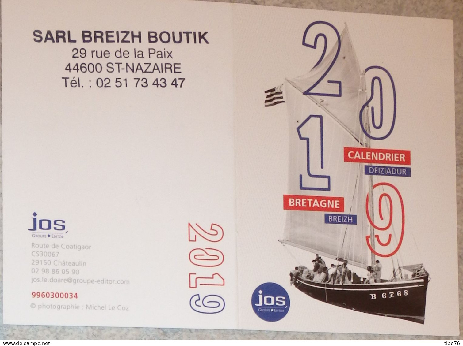 Petit Calendrier De Poche 2019 éditions JOS Châteaulin Finistère Bretagne Bateau Voile - St Nazaire Loire Atlantique - Klein Formaat: 2001-...