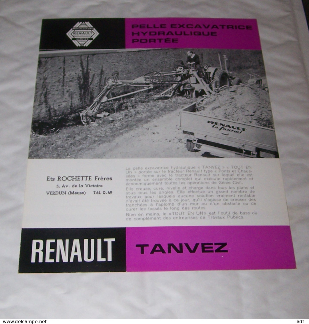 DEPLIANT PUB PUBLICITAIRE MATERIEL AGRICOLE RENAULT PELLE EXCAVATRICE TANVEZ ( TRACTEUR, TRACTEURS, MOTOCULTURE ) - Trattori