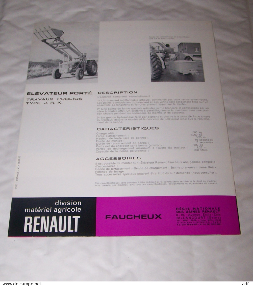 DEPLIANT PUB PUBLICITAIRE MATERIEL RENAULT ELEVATEUR PORTE TRAVAUX PUBLICS FAUCHEUX ( TRACTEUR, TRACTEURS, MOTOCULTURE ) - Tractors