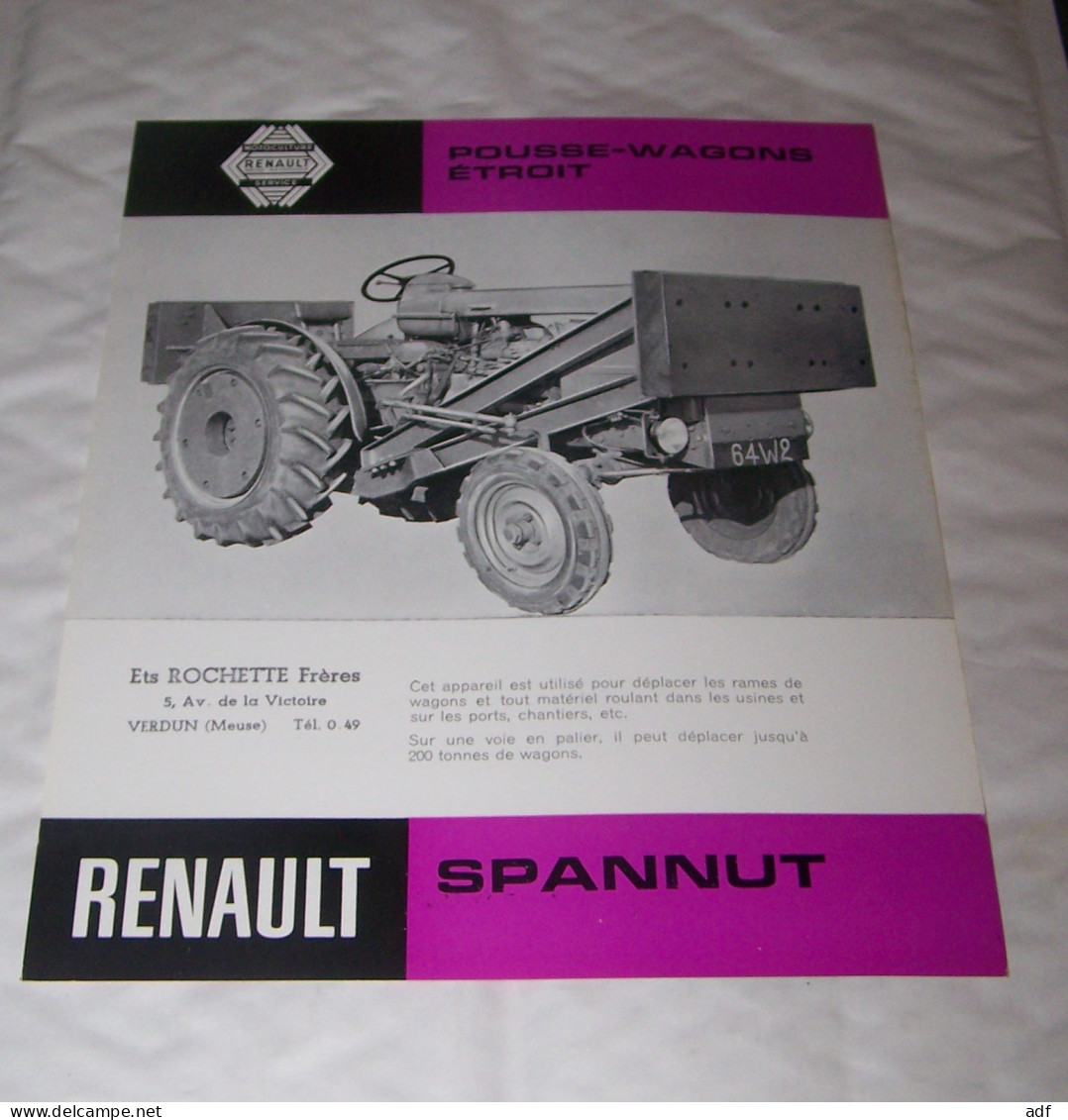 FEUILLET PUB PUBLICITAIRE MATERIEL RENAULT POUSSE WAGONS ETROIT SPANNUT ( TRACTEUR, TRACTEURS, MOTOCULTURE ) - Tractores